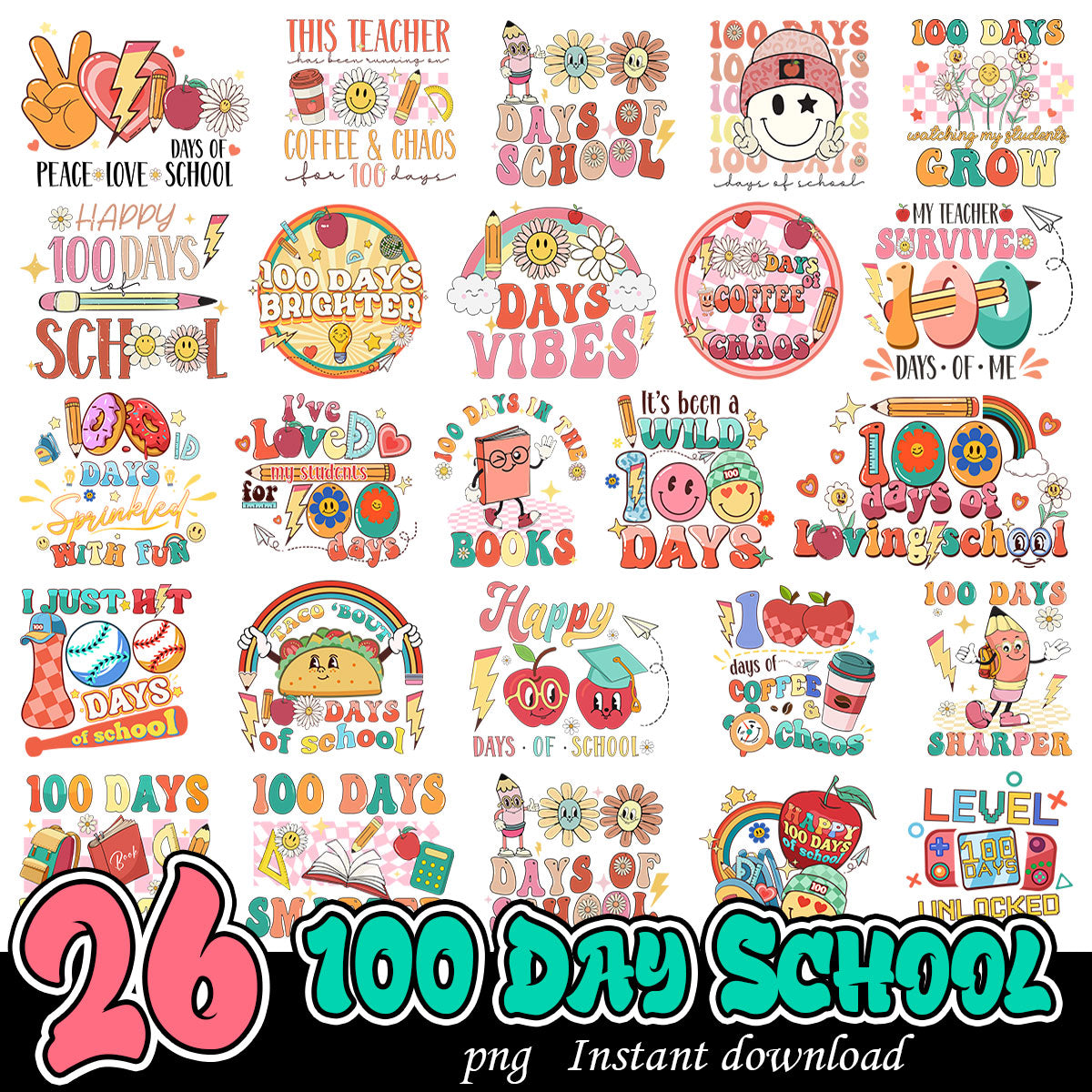 100 Day Of School Bundle png, 100 days of school vibes bundle