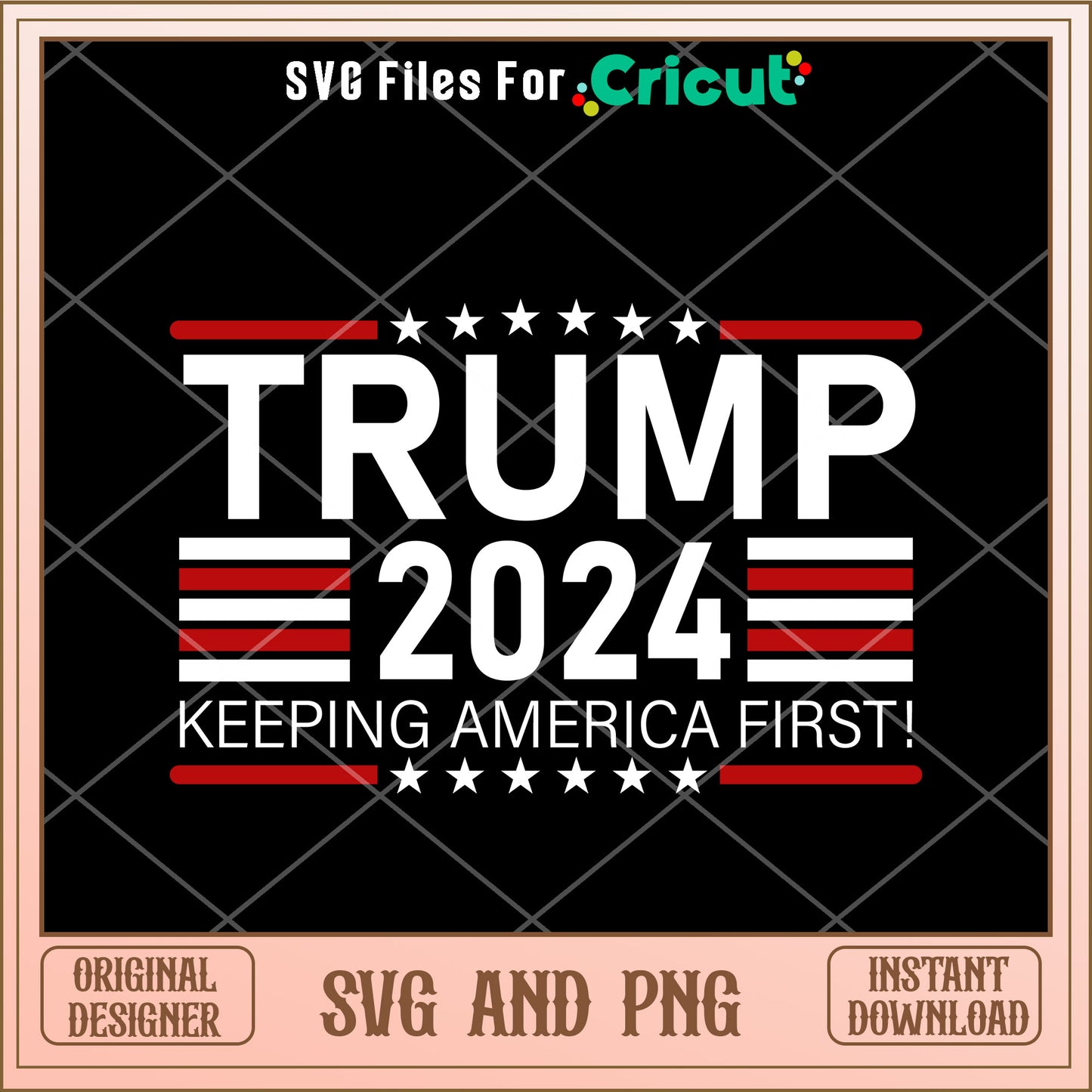 Keeping america first SVG digital download