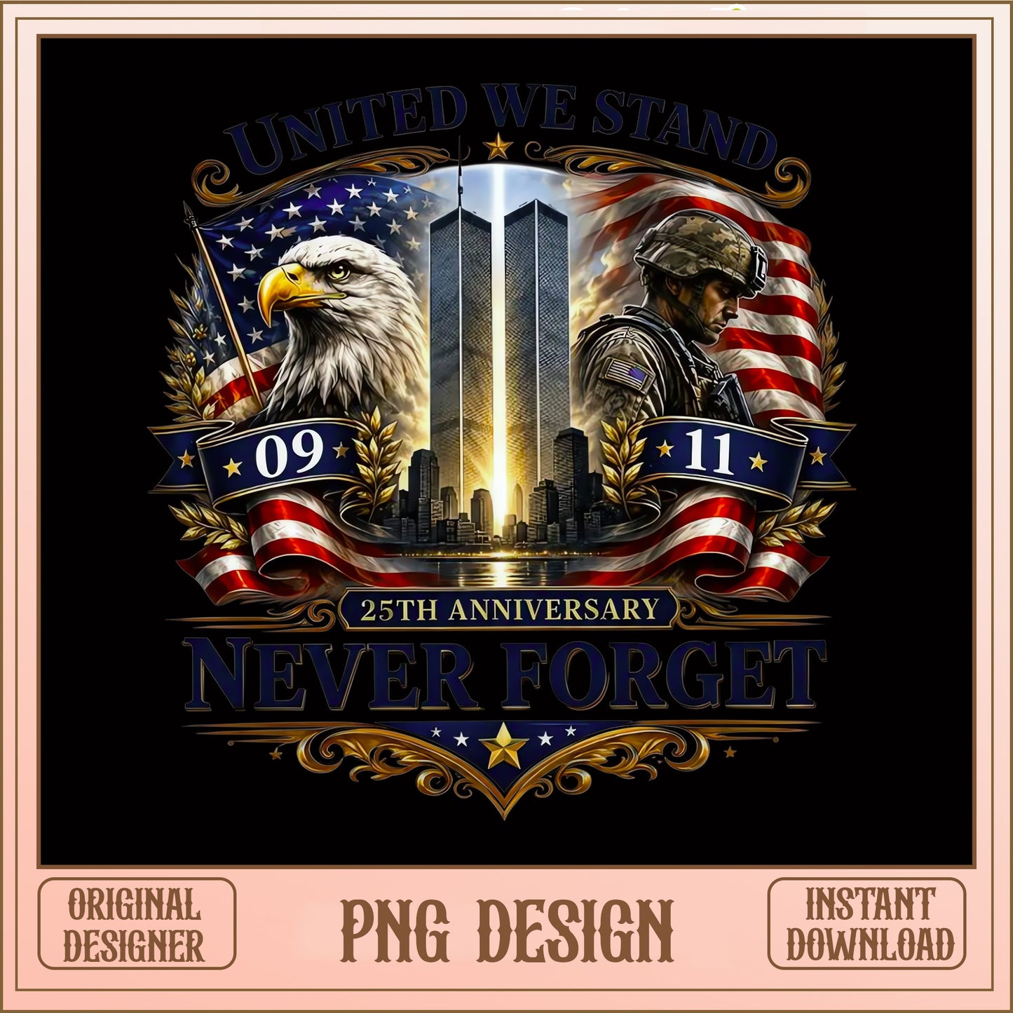 9/11 Never Forget PNG, United We Stand Patriotic PNG, Memorial PNG