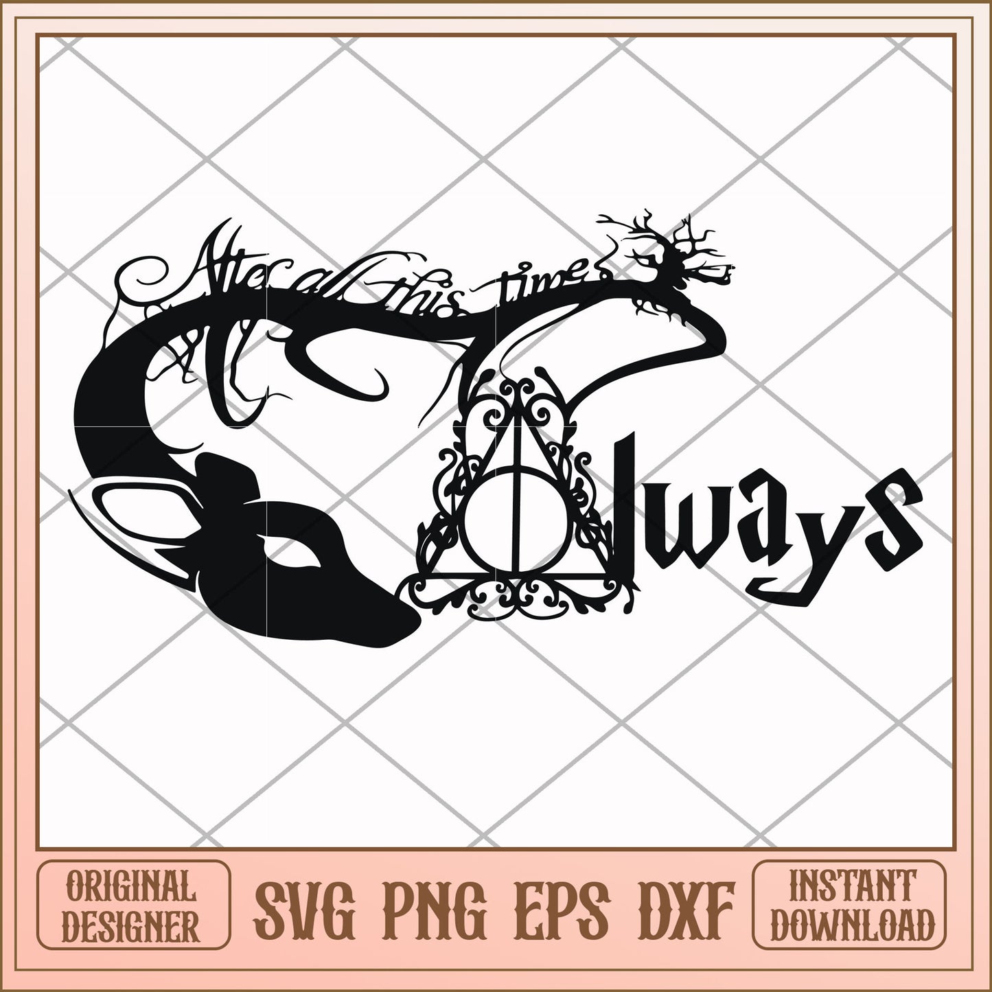 After all this time always svg, this time svg, funny svg