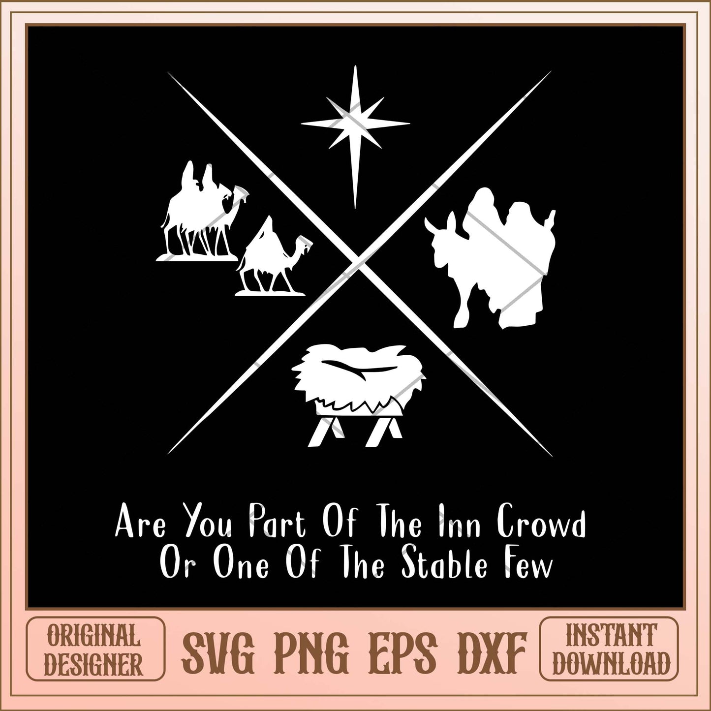 Are you part of the inn crowd or one of the stable few svg, Christmas quotes svg