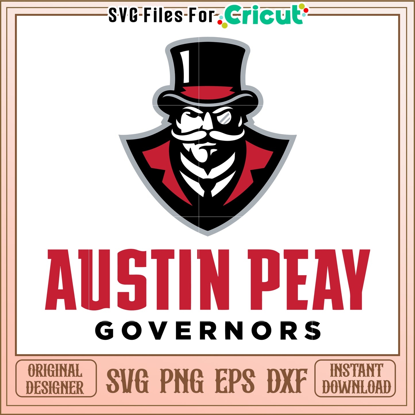 Austin Peay Governors SVG File for Cricut Design, Instant Download Available
