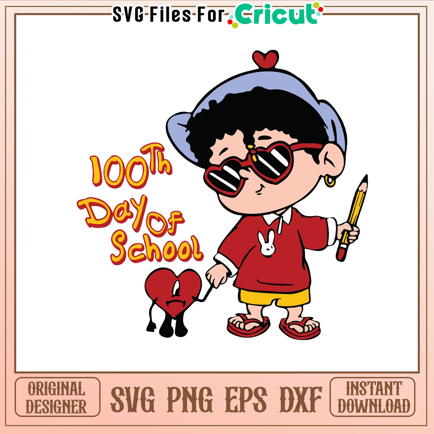 Baby Benito character 100th day of school svg, bad bunny svg