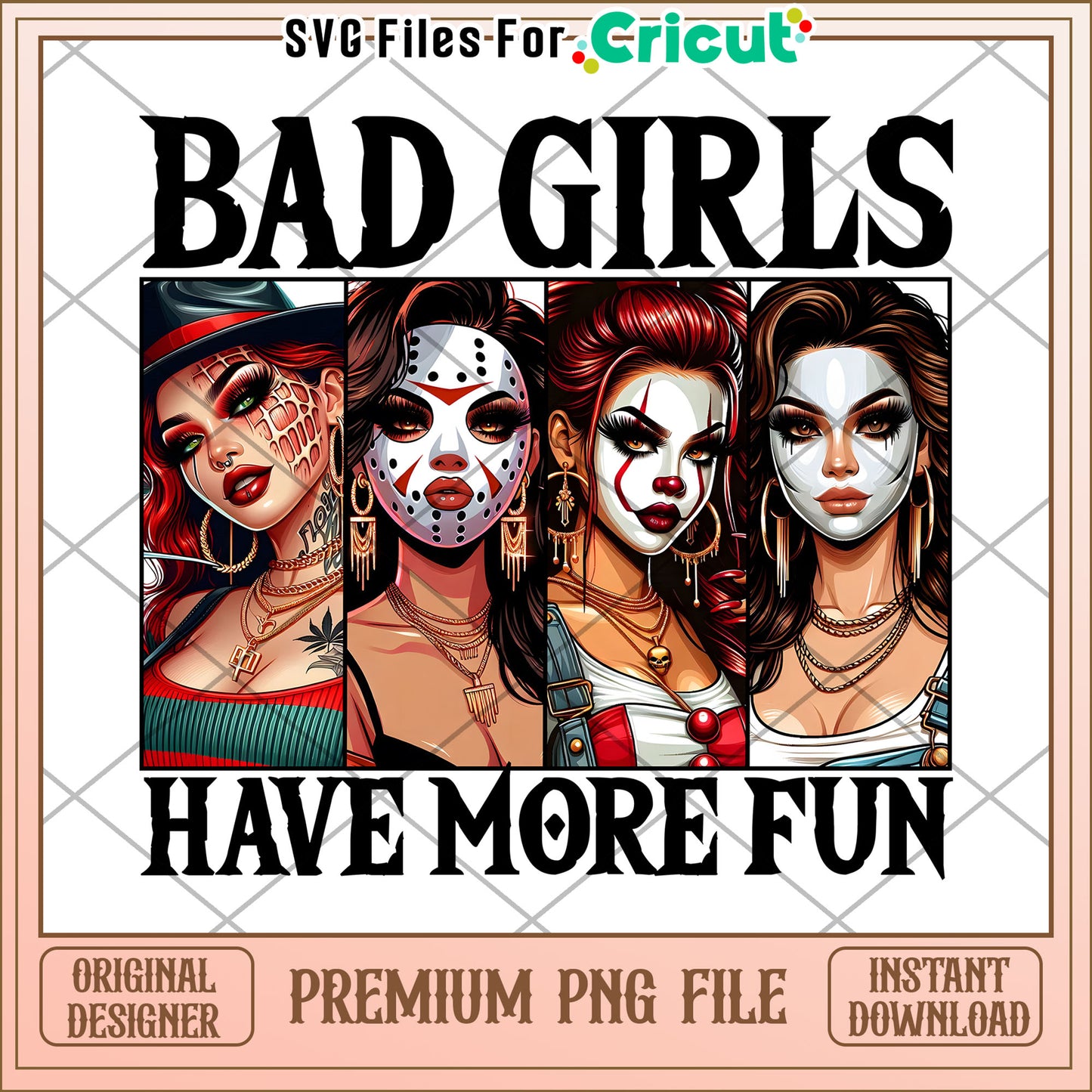 Bad girls have more fun png, spirit halloween png, halloween ends png