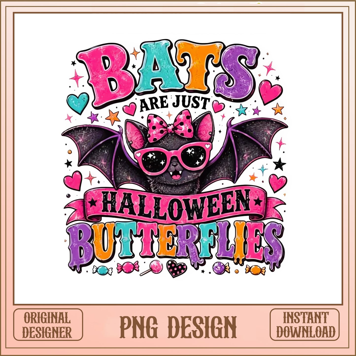 Bats Are Just Halloween Butterflies PNG, Cute Bat PNG, Halloween PNG
