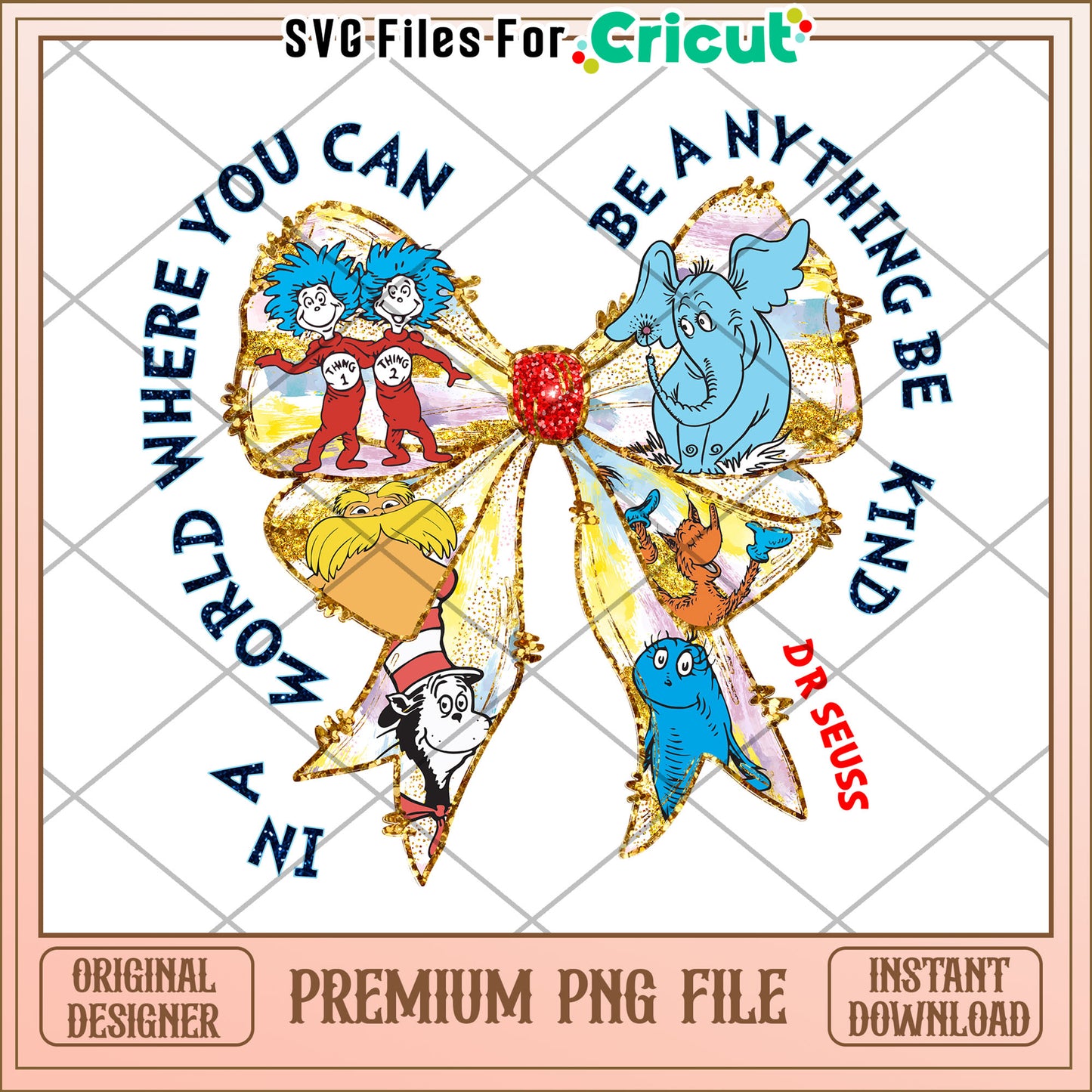 Be Kind Dr Seuss Themed PNG for Creative Projects