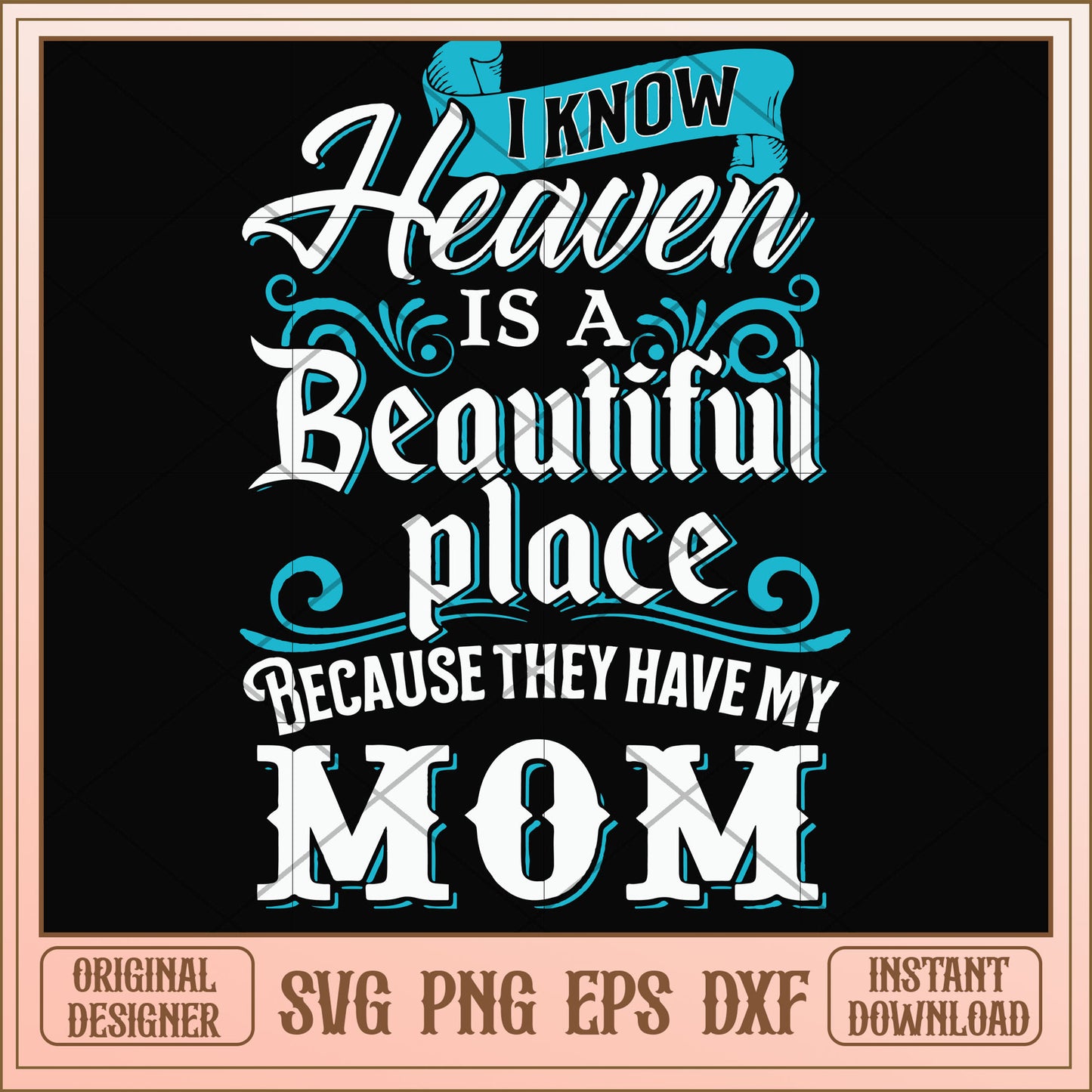 Because they have my mom svg, my mom svg, funny svg