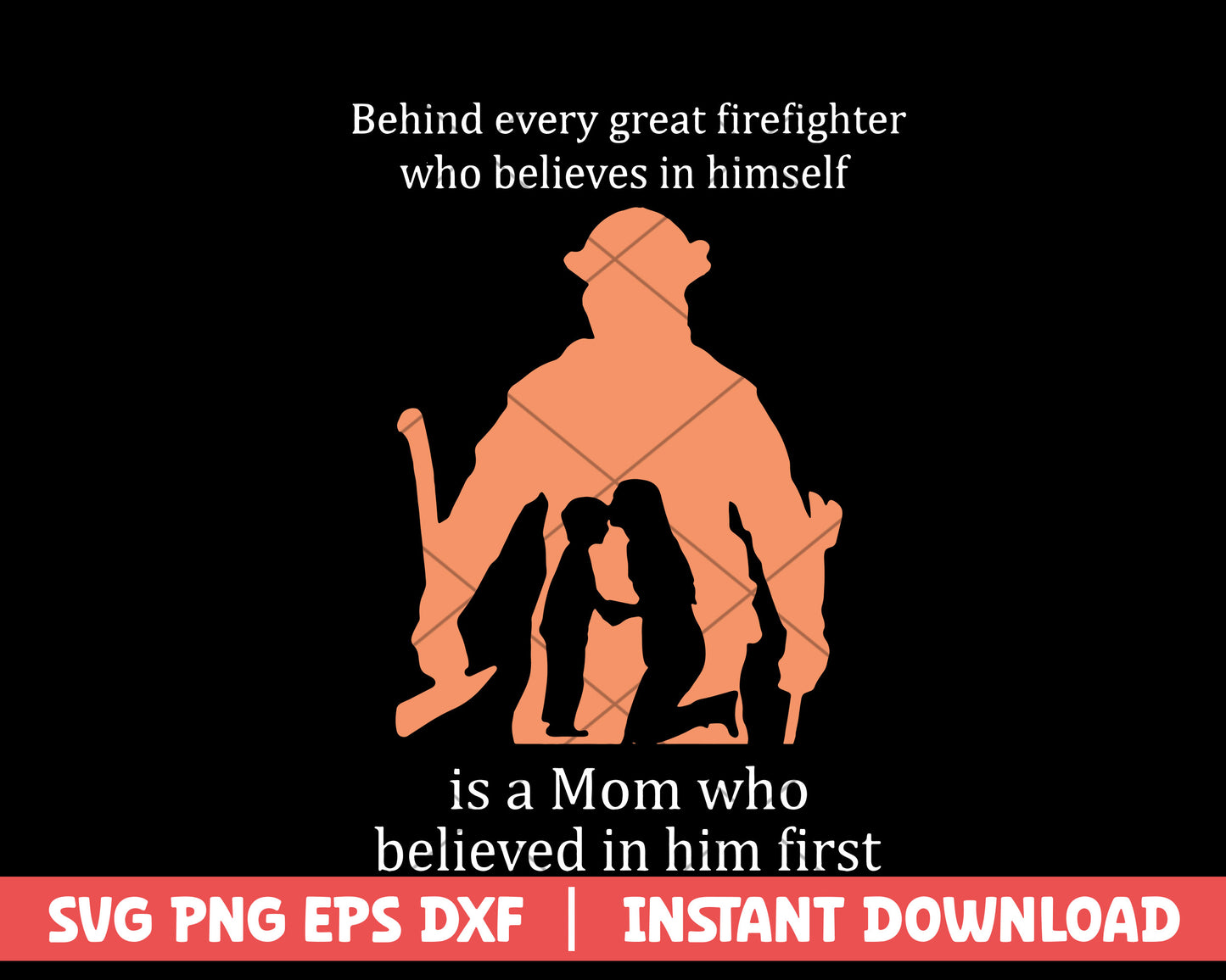 Behind every great firefighter mothers day svg