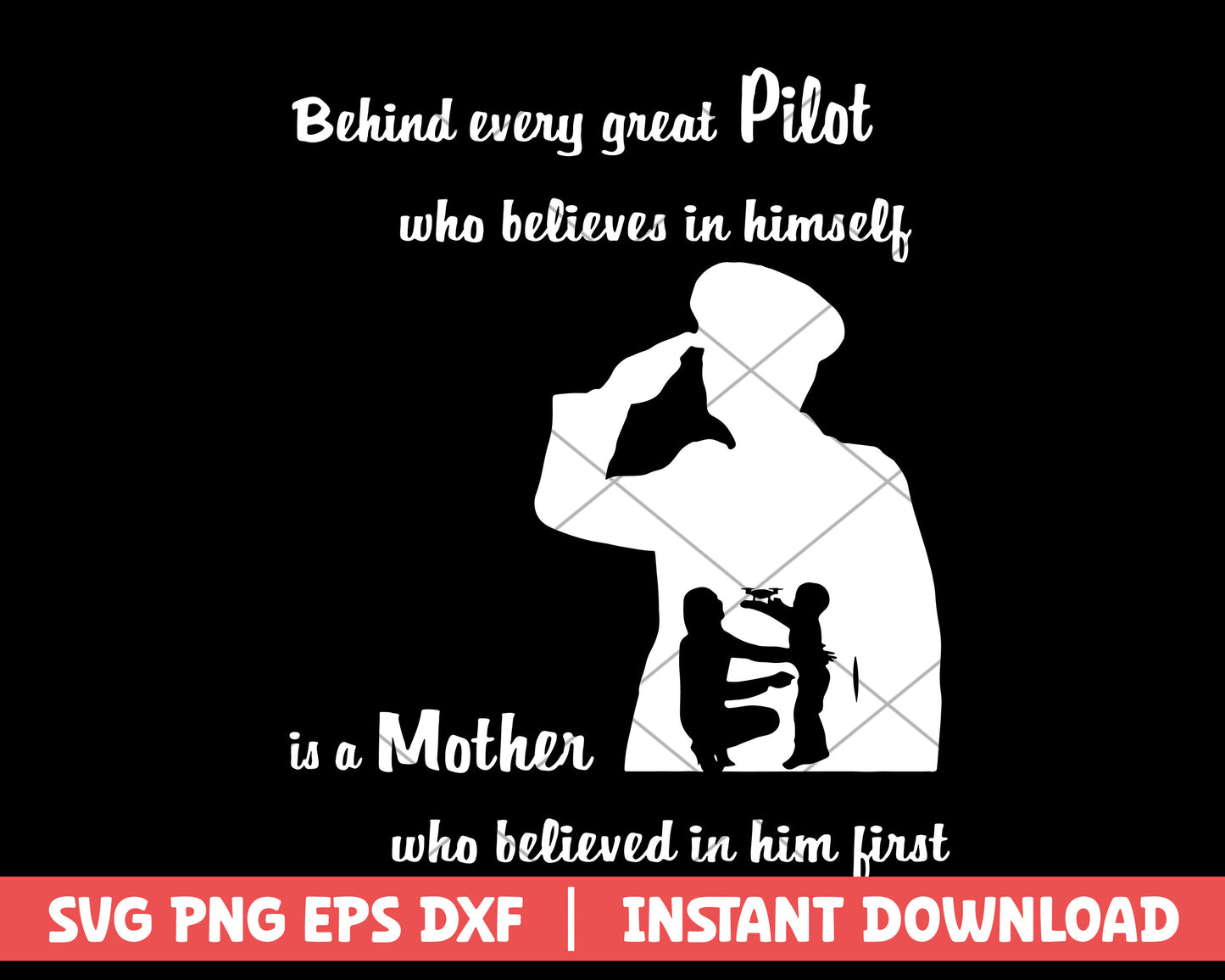 Behind every great pilot mothers day svg