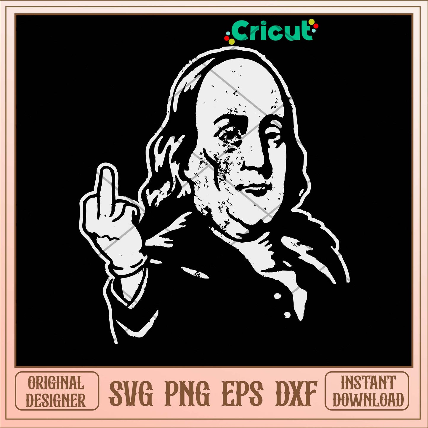 Ben Franklin Middle Finger Svg-Svgfilesforcricut
