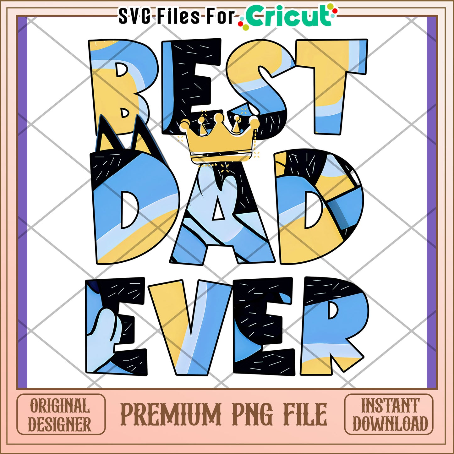 Best Dad Ever PNG Design Download