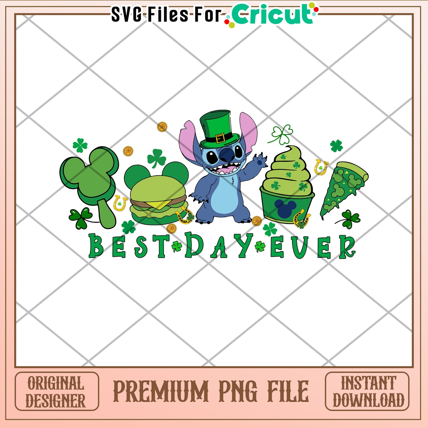 Best Day Ever PNG File for Cricut St Patrick's Design