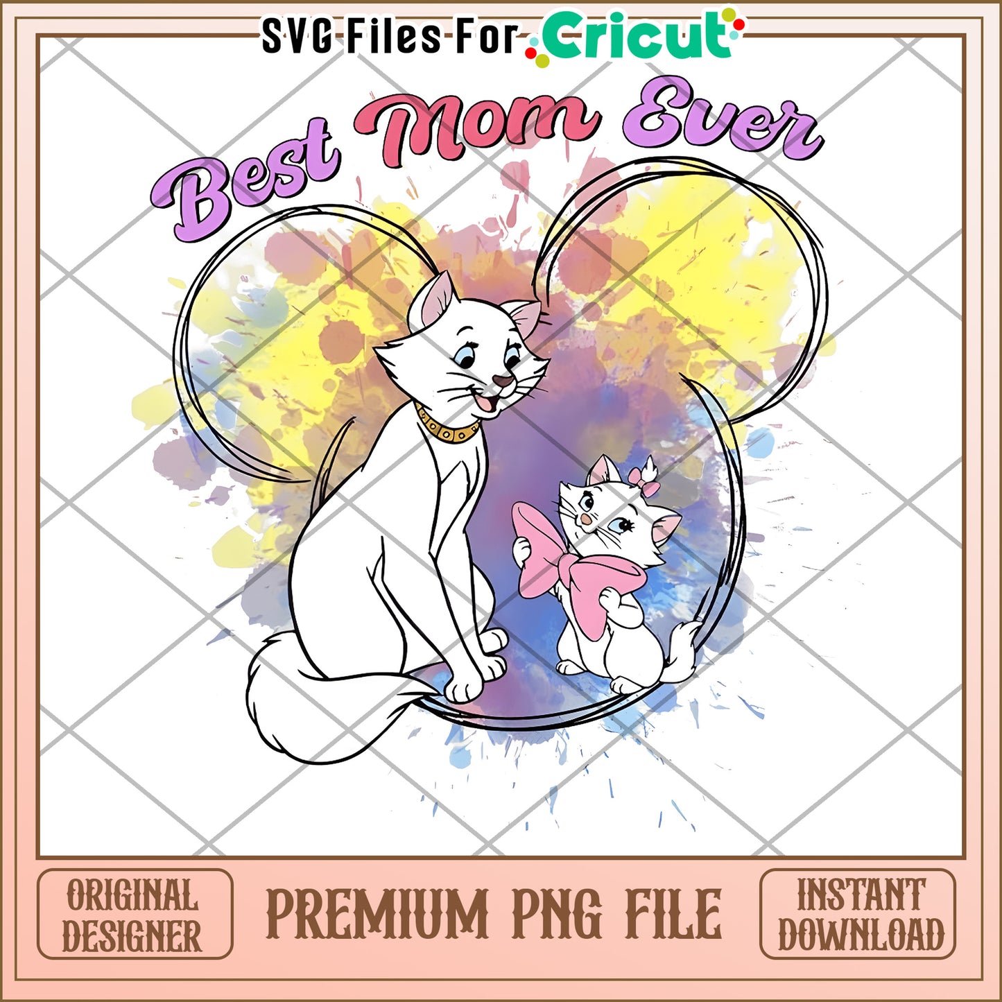 Best Mom Ever Disney Cats PNG