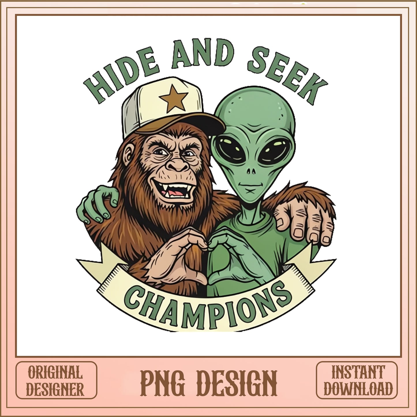 Bigfoot And Alien Hide And Seek Champions PNG, Sasquatch PNG, Funny PNG