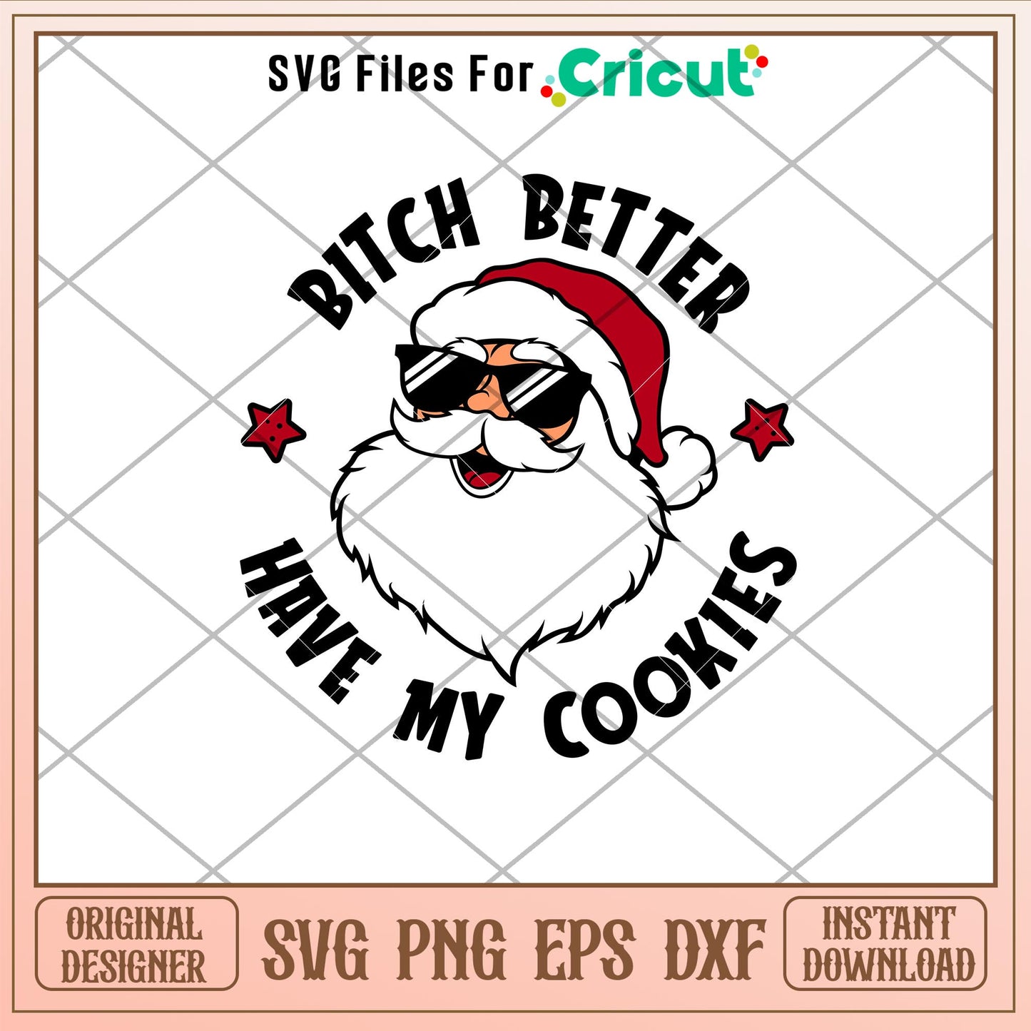 Bitch Better Have My Cookies, Bitch Better Have My Cookies Svg