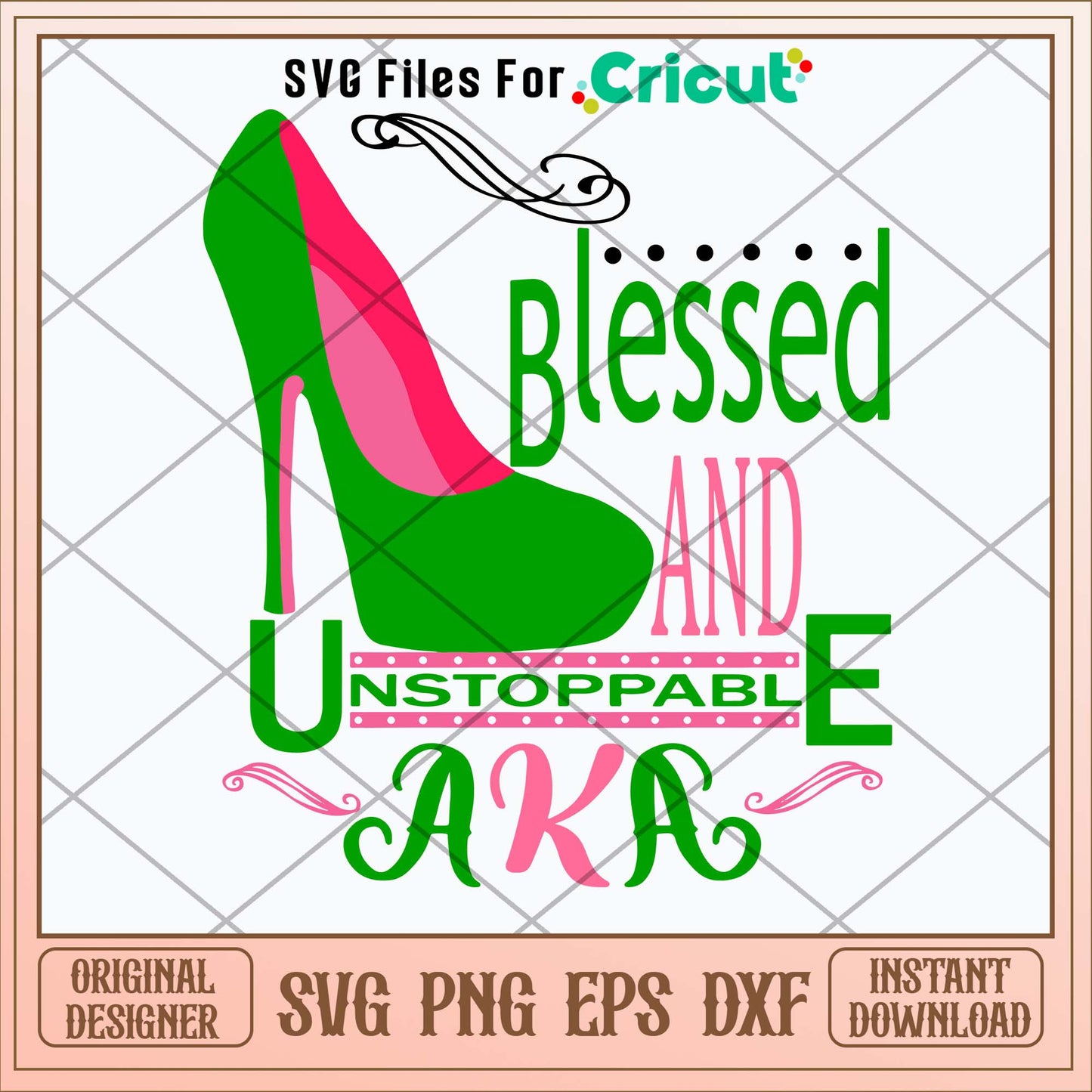 Blessed And Unstoppable Aka Svg-Svgfilesforcricut