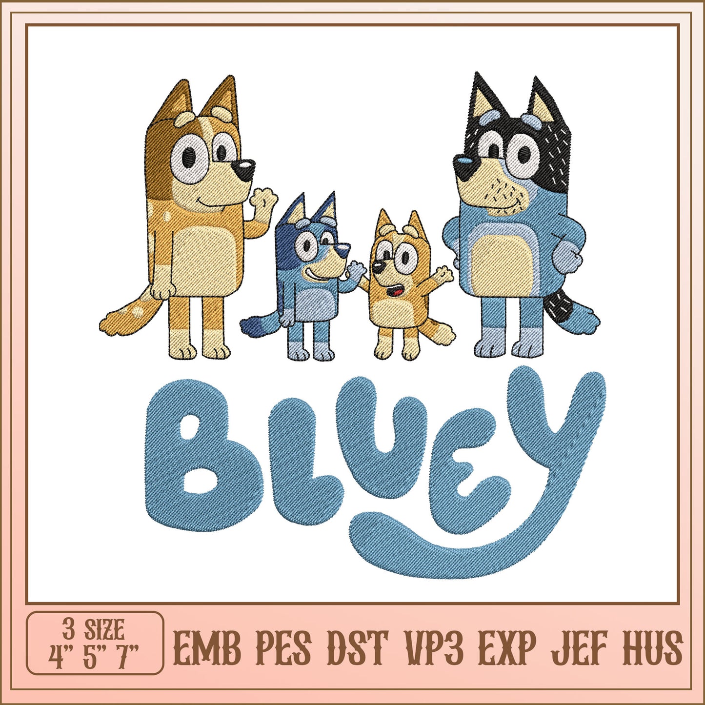 Bluey Family Embroidery Design for Kids 3 Sizes Available