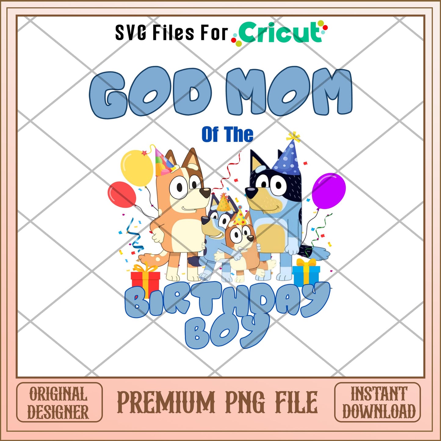 Bluey God mom of the birthday boy cartoon png, Bluey characters png, Digital Download