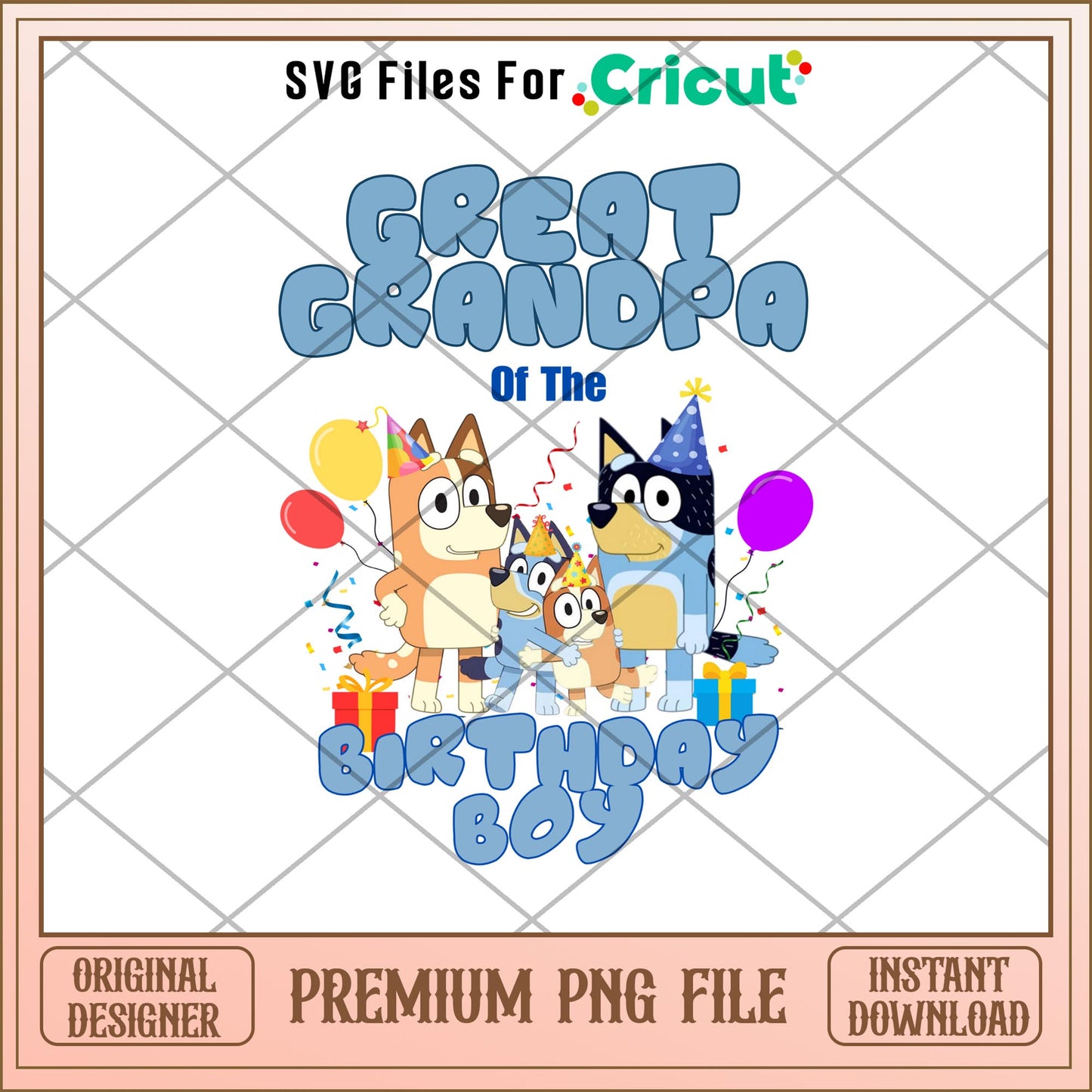 Bluey Great Grandpa of the birthday boy png, Bluey characters png, Digital Download