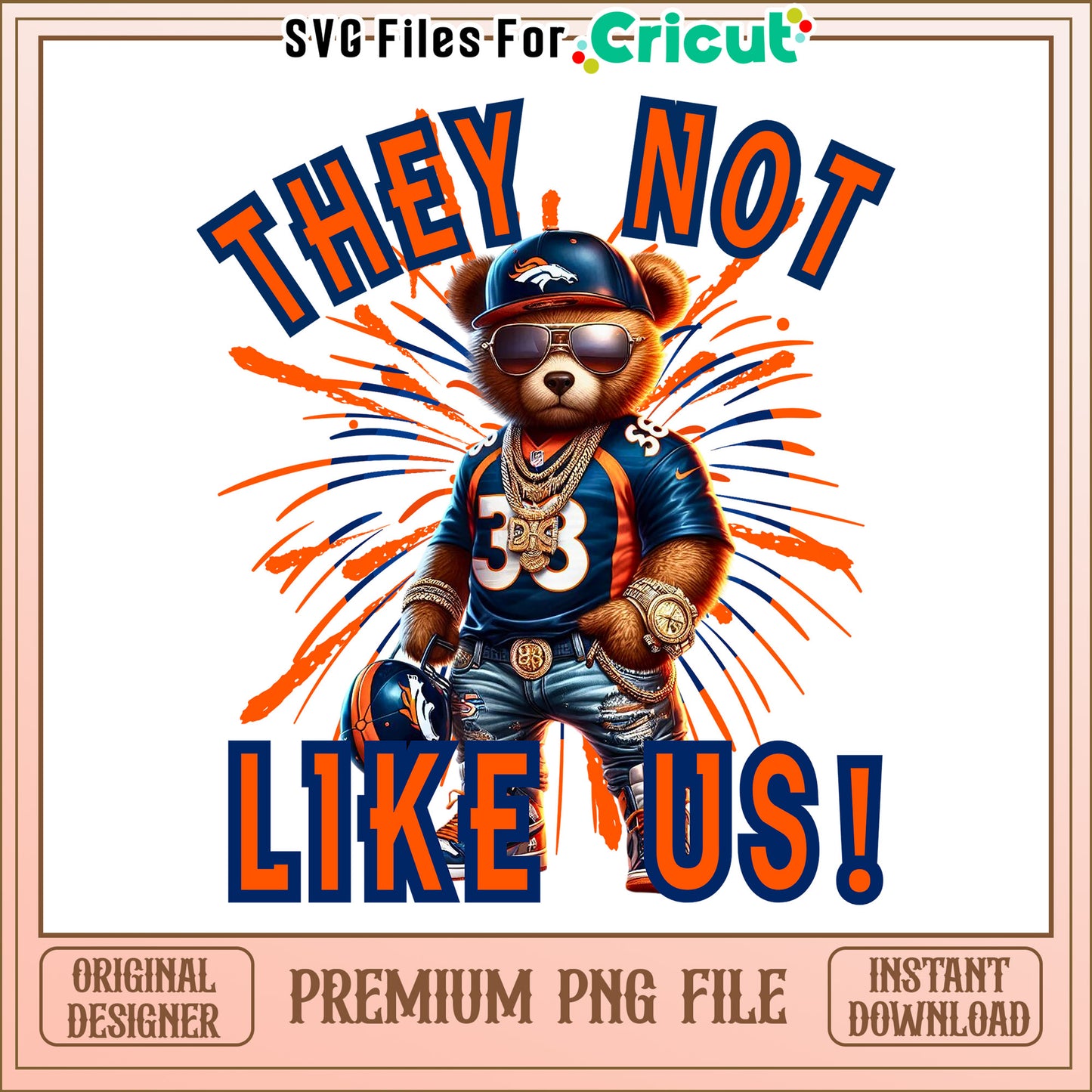 Broncos they not like us png, Denver Broncos png, NFL png