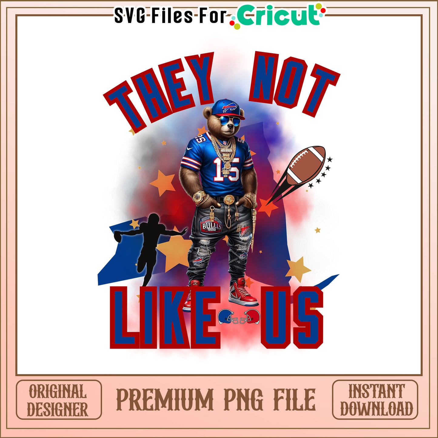 Buffalo Bills they not like us png, Buffalo Bills png, NFL png