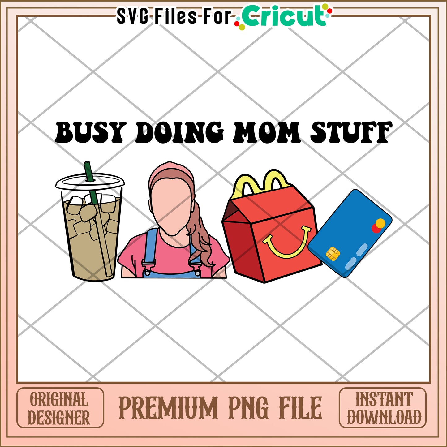 Busy Mom PNG Instant Download