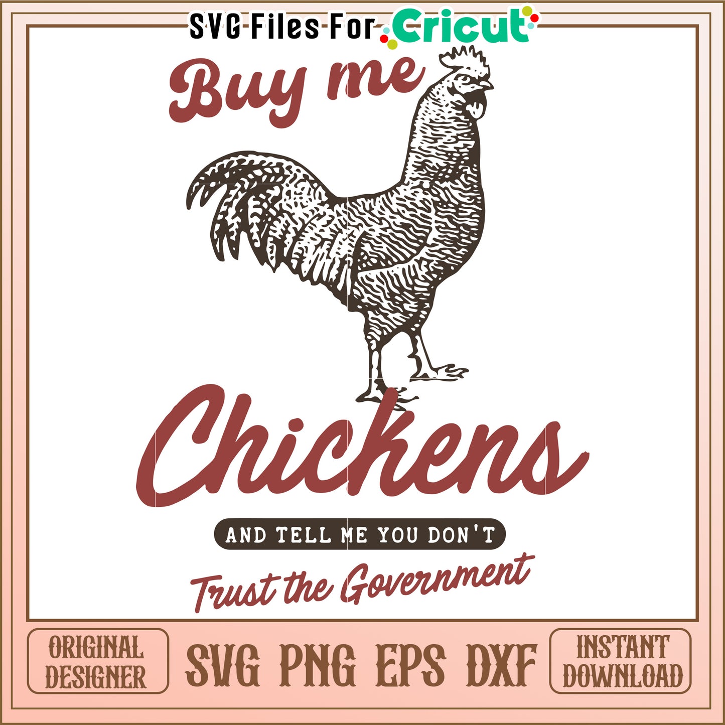 Buy me chickens for a humorous statement, trust the government is silly