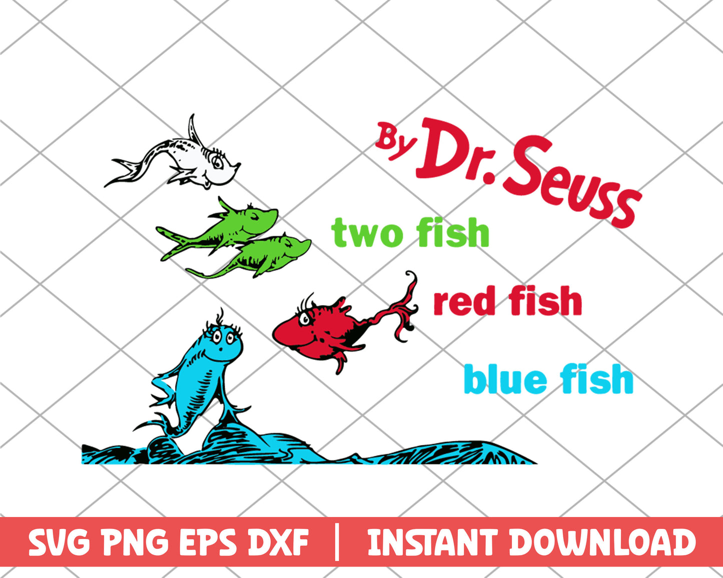By dr.seuss two fish red fish blue fish svg