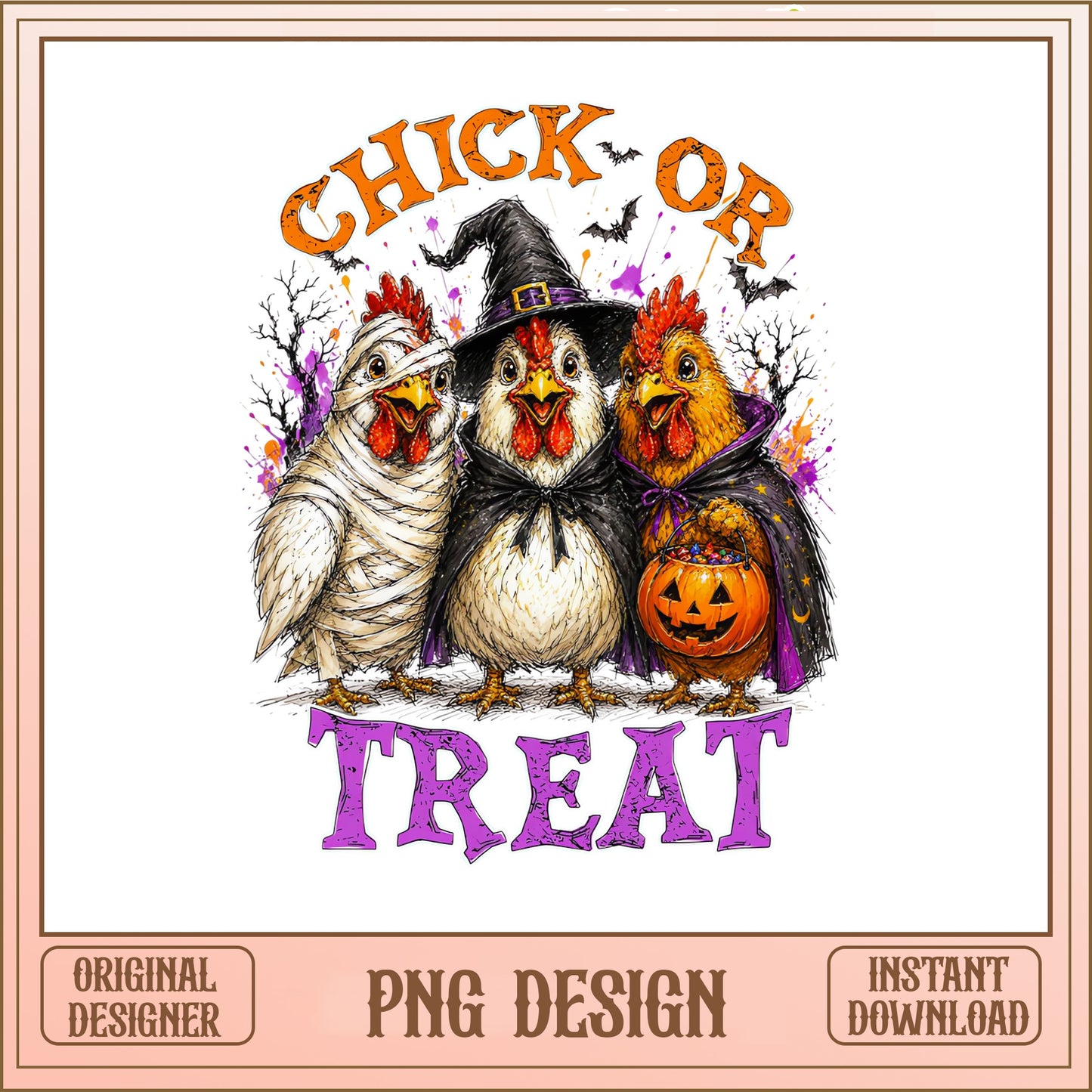 Chick Or Treat Halloween PNG, Funny Chicken Halloween PNG, Fall PNG