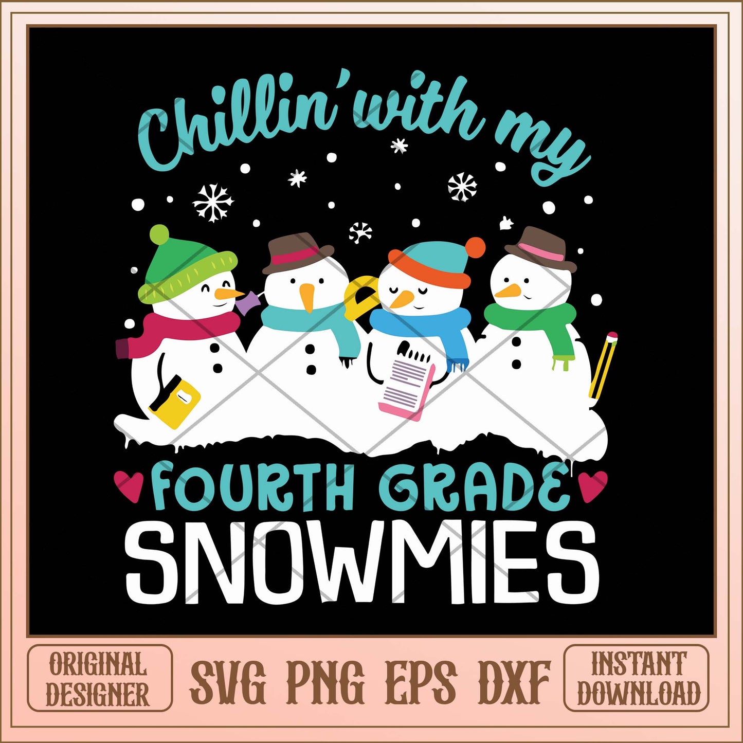Chillin with my fourth grade snowmies svg, Christmas quotes svg bundle