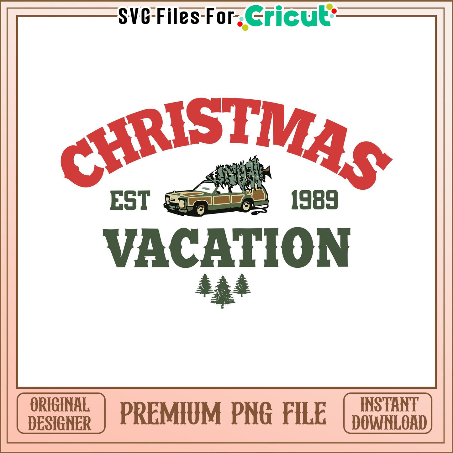 Christmas Vacation PNG Design for Cricut, Celebrate the Holidays