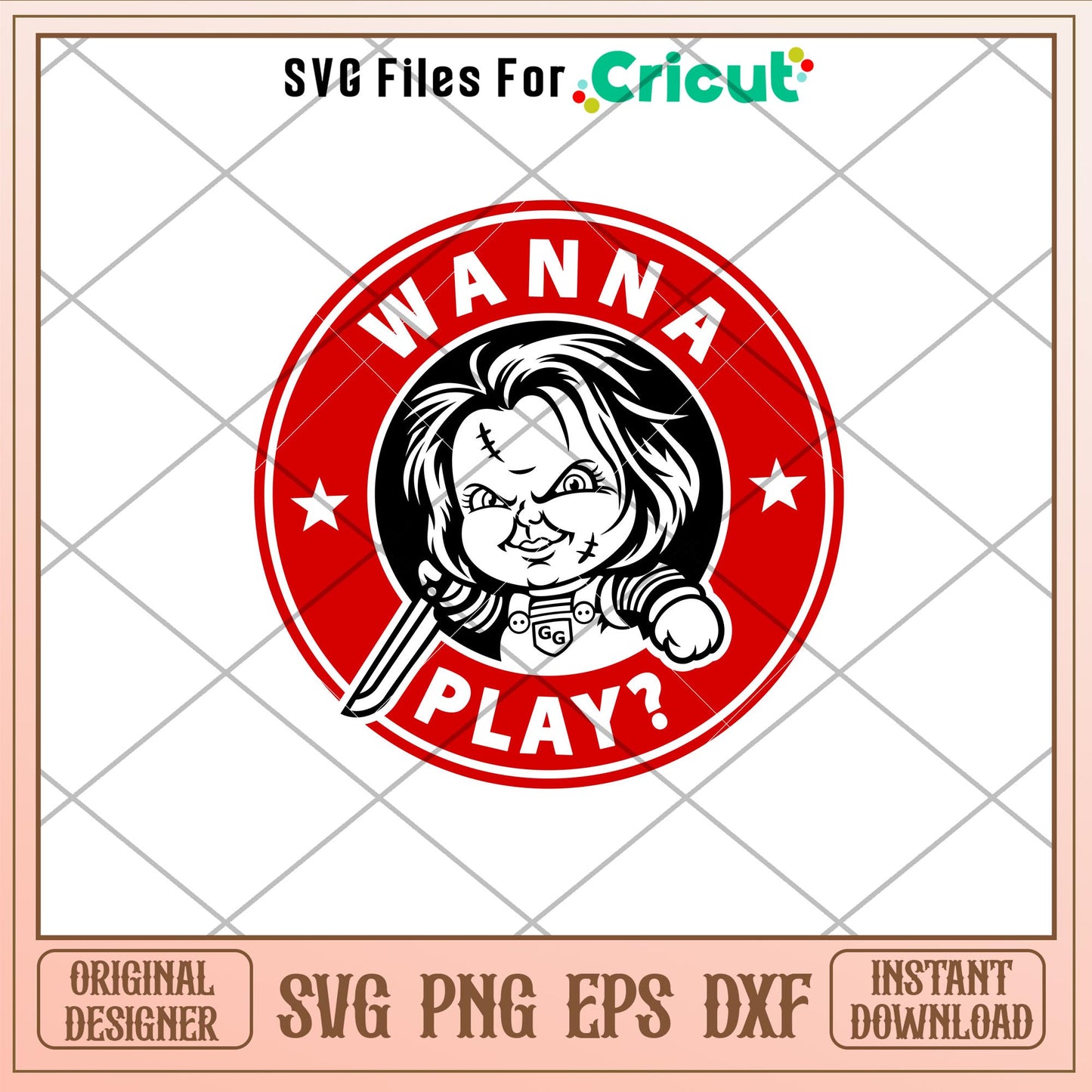 Chucky Wanna Play, Chucky Wanna Play Svg