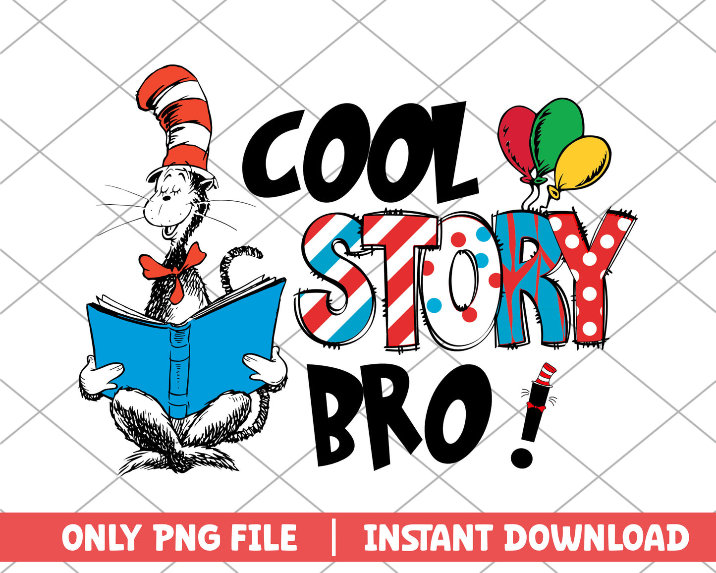 Cool story bro dr.seuss png