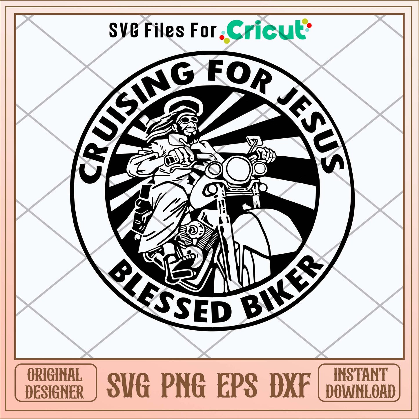 Cruising For Jesus Blessed Biker Svg-Svgfilesforcricut