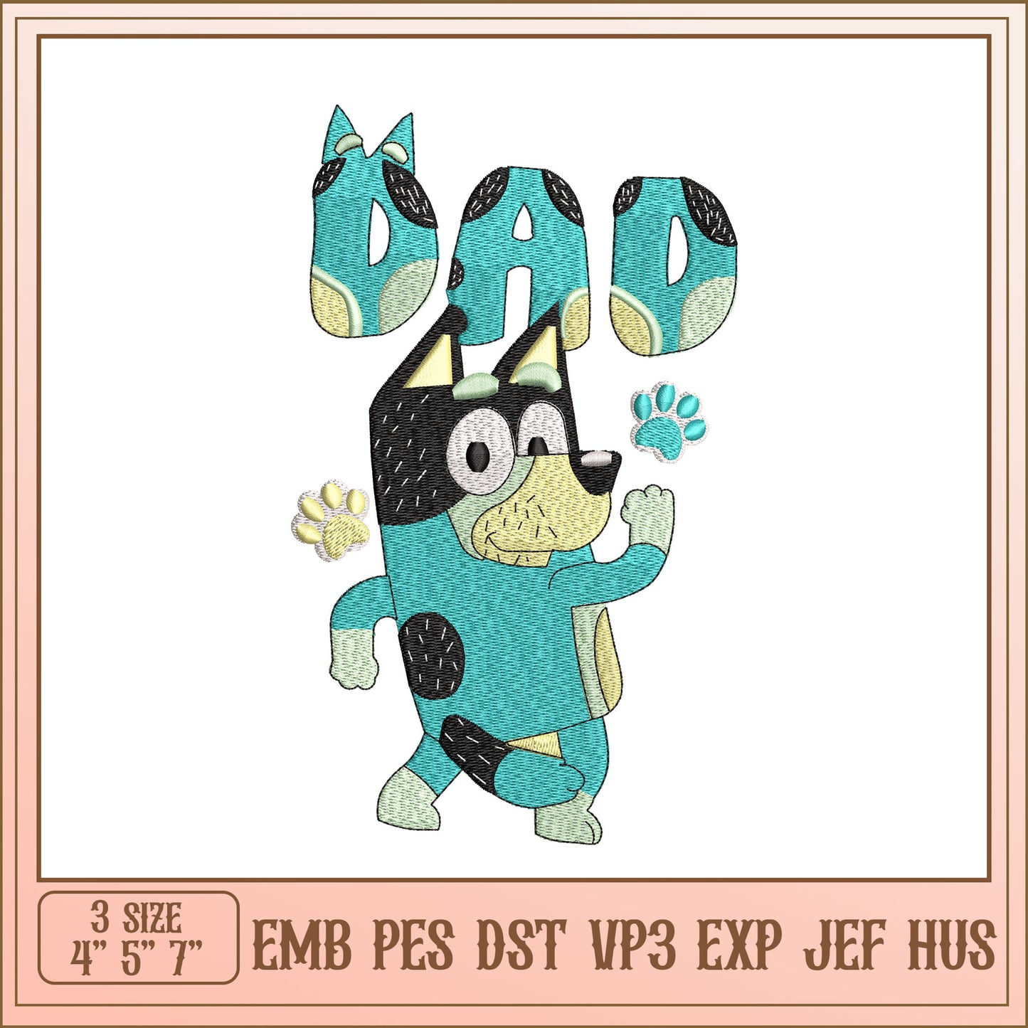 Cute Dog Dad Embroidery Design for Machine Sewing 3 Sizes