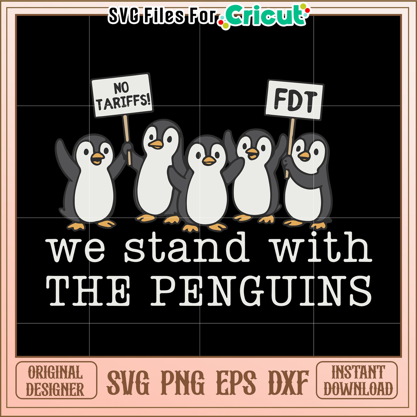 Cute Penguins We Stand With Sign SVG for Cricut Projects