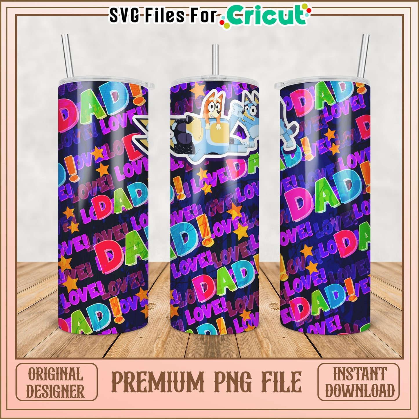 Dad Tumbler PNG Sublimation Design