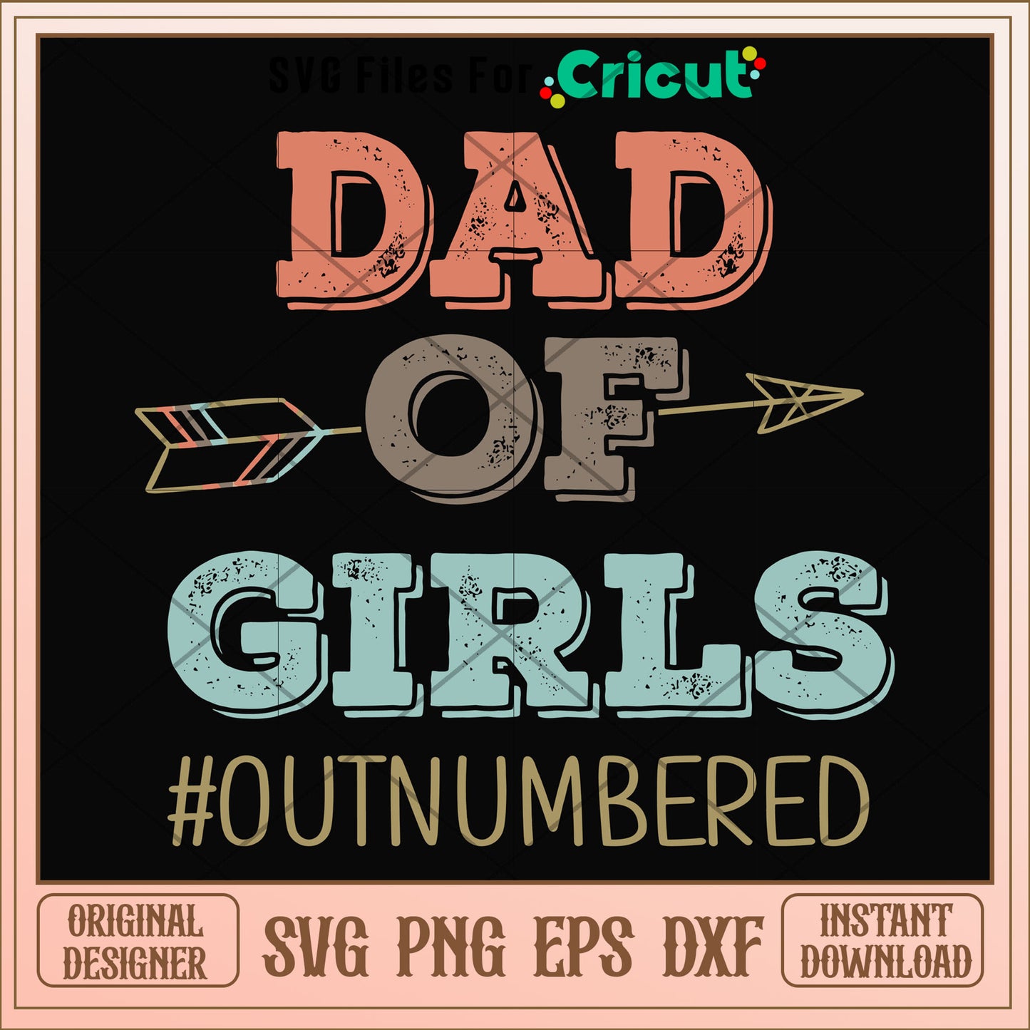 Dad of girls hashtag outnumbered svg, Dad svg, other svg