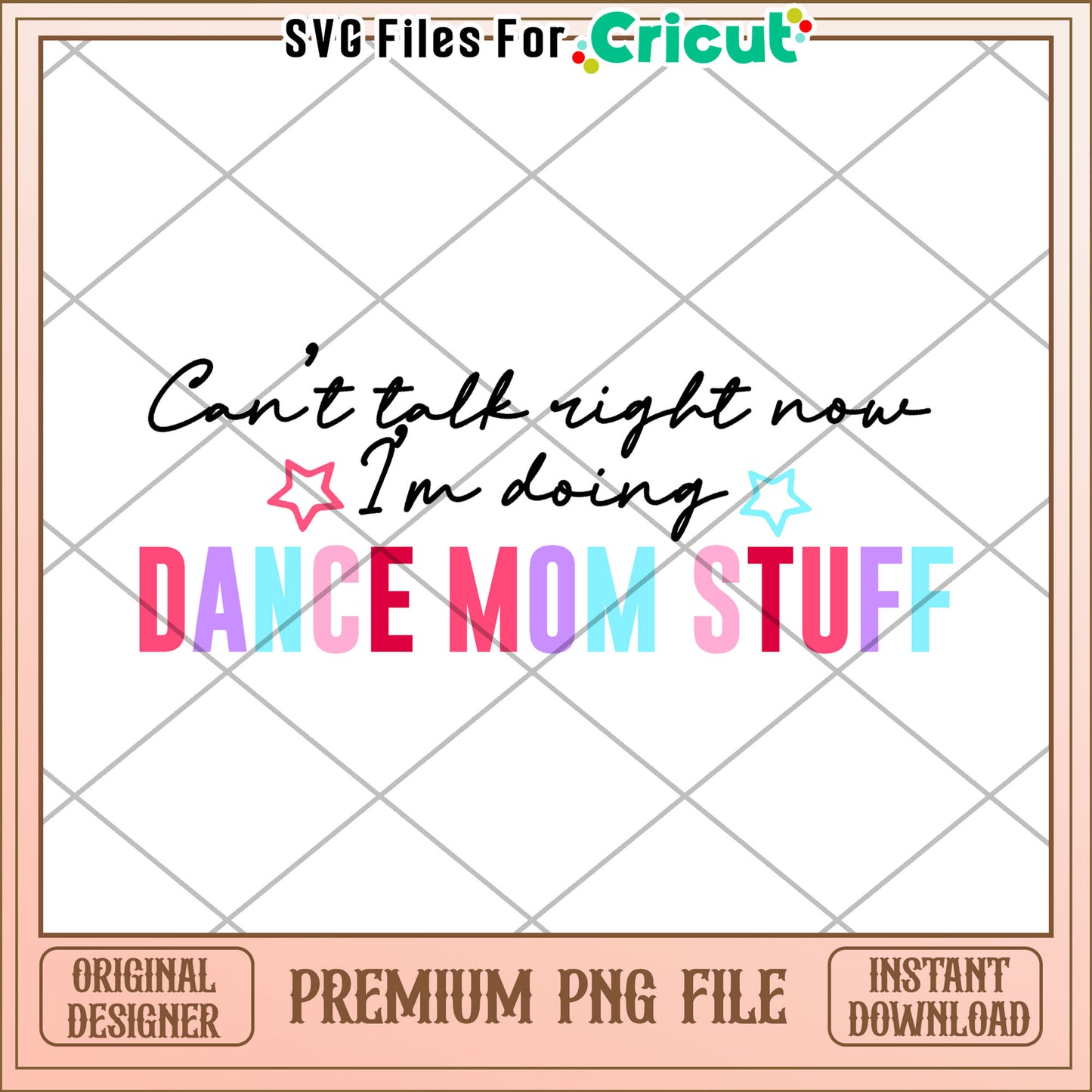 Dance Mom PNG Cant Talk, Doing Dance Mom Stuff