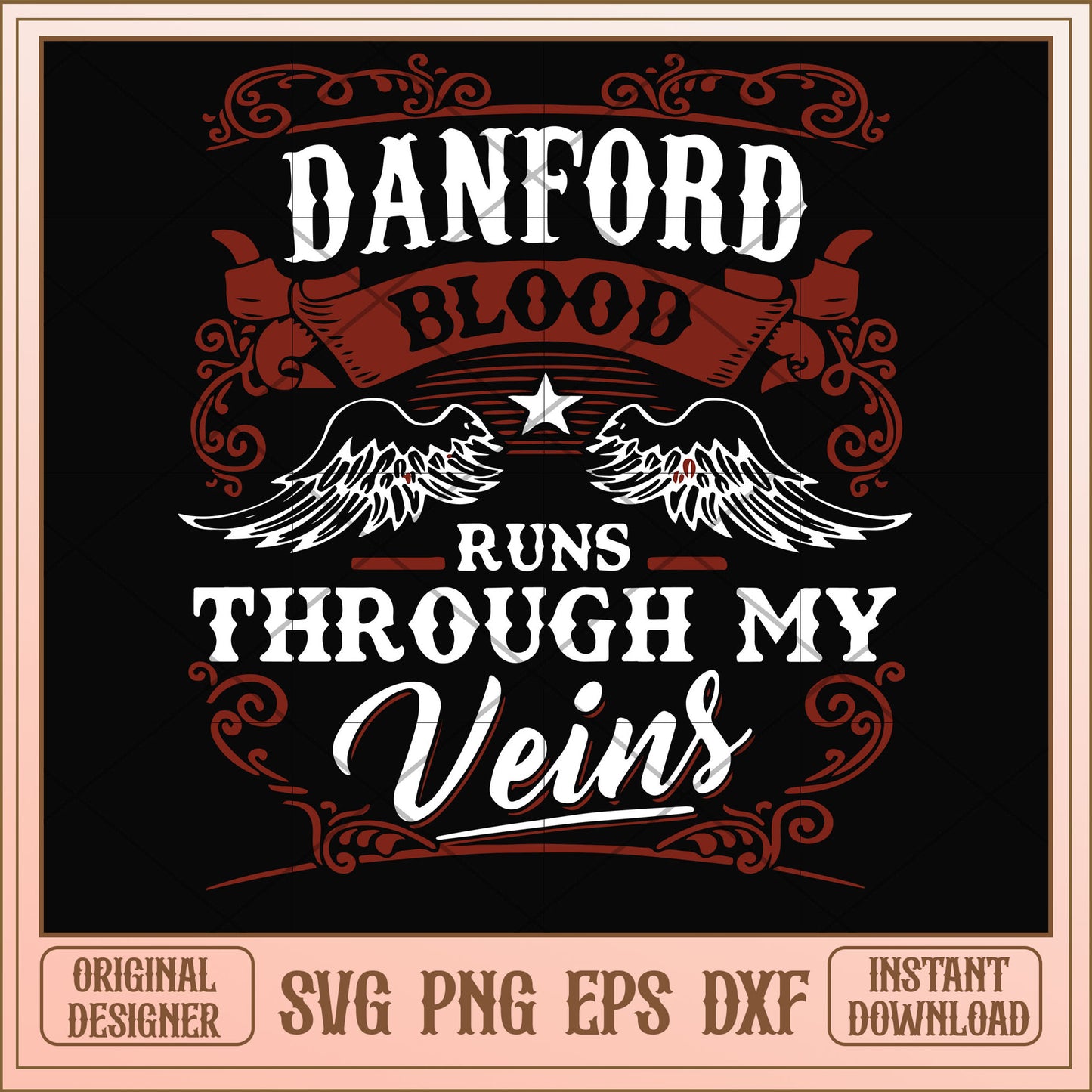Danford blood runs through my veins svg, danford svg, funny svg