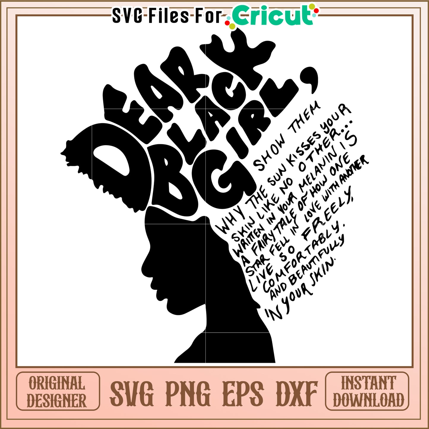 Dear Black Girl SVG Art Print