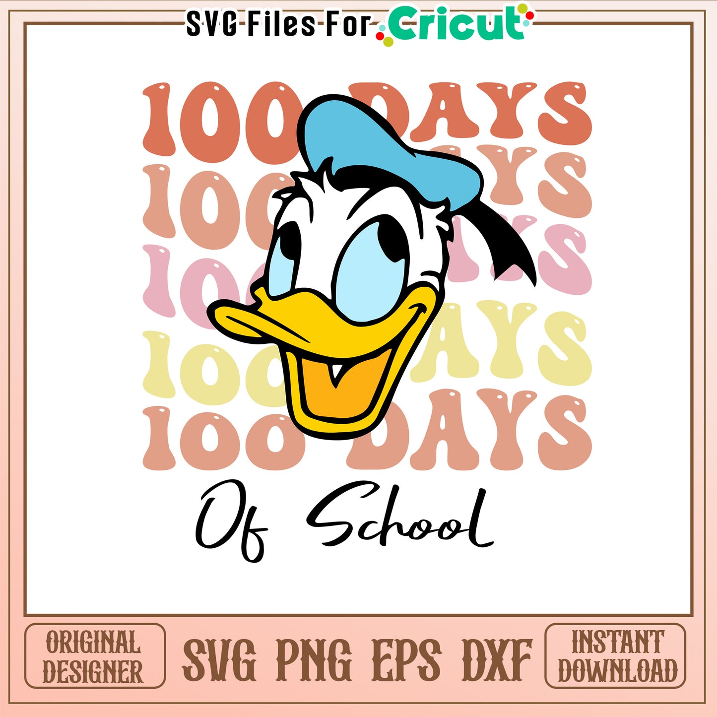 Donald duck 100th day of school svg, disney school svg, disney svg