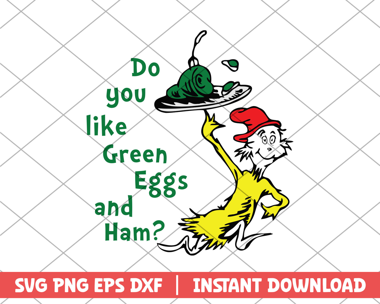 Do you like green eggs and ham svg