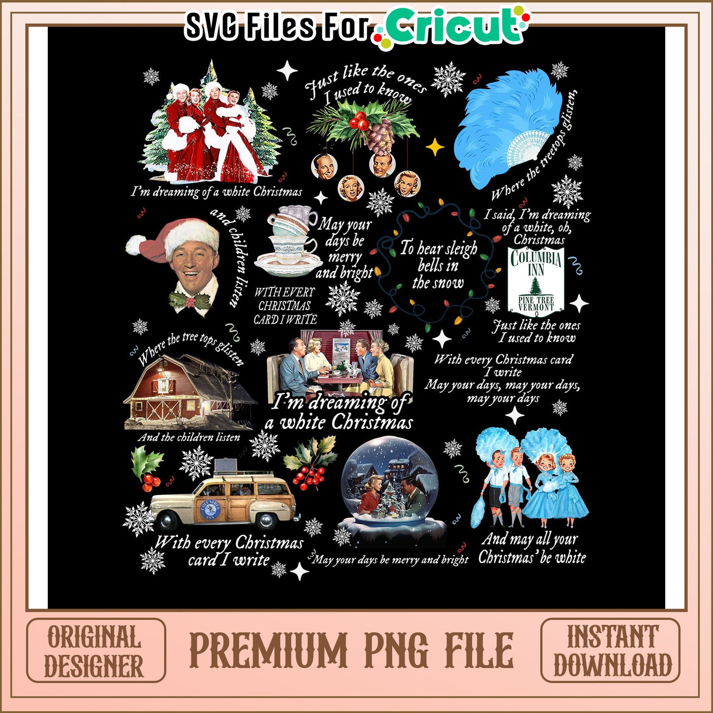 Dreaming of a White Christmas PNG File, Perfect for Cricut Crafts