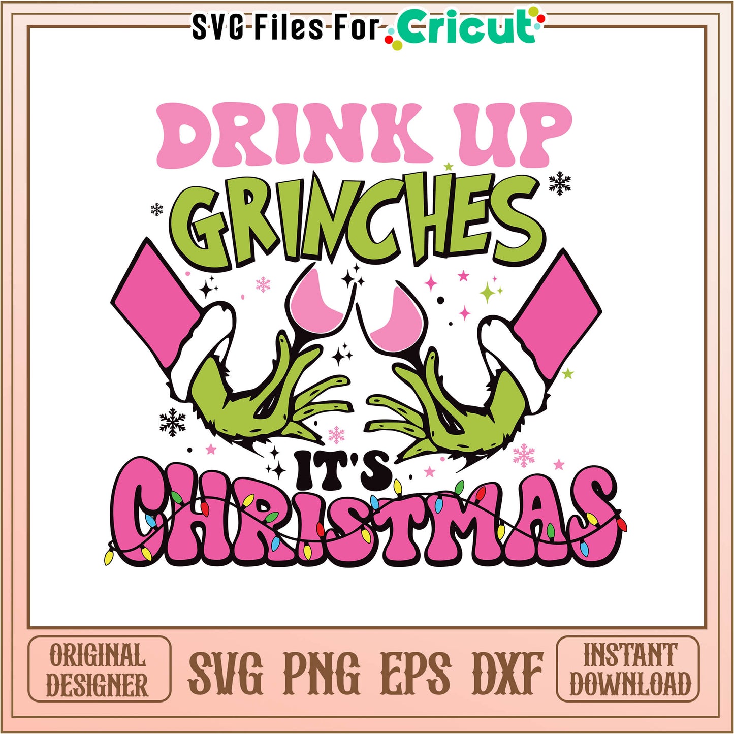 Drinks up grinches its christmas svg, grinch cocktail drink svg
