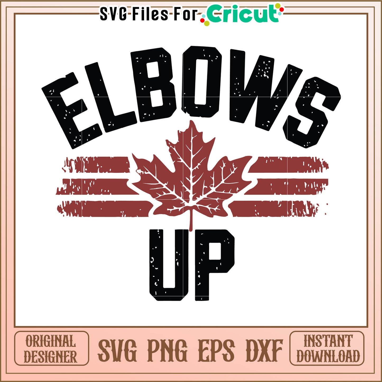 Elbows Up graphic design featuring Canadian maple leaf, perfect for proud Canadians