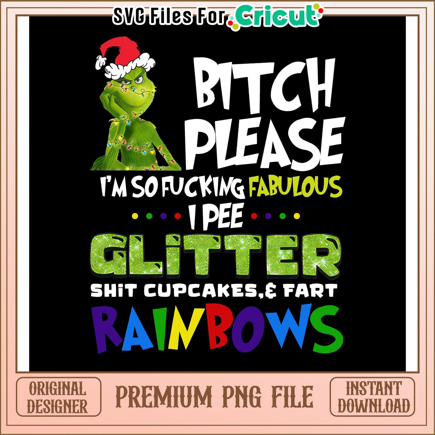 Fabulous Grinch PNG File for Cricut, Fun Glitter Design Download