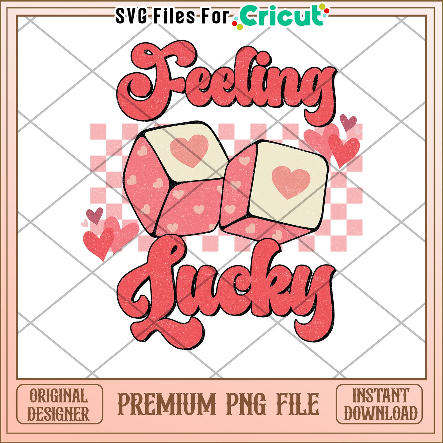 Feeling Lucky Dice PNG for Cricut Crafting Projects