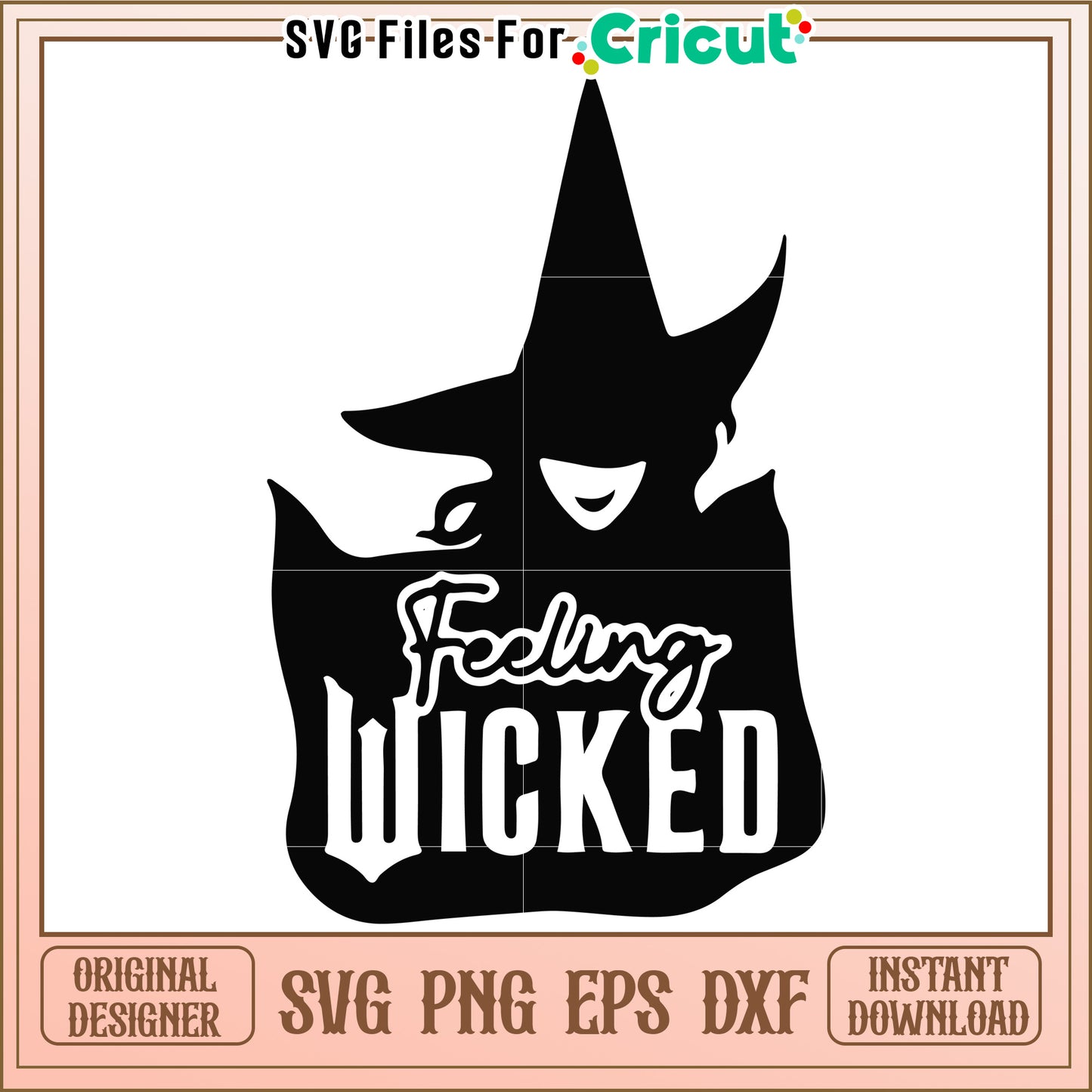 Feeling Wicked Witch SVG Design, Perfect for Halloween Crafts