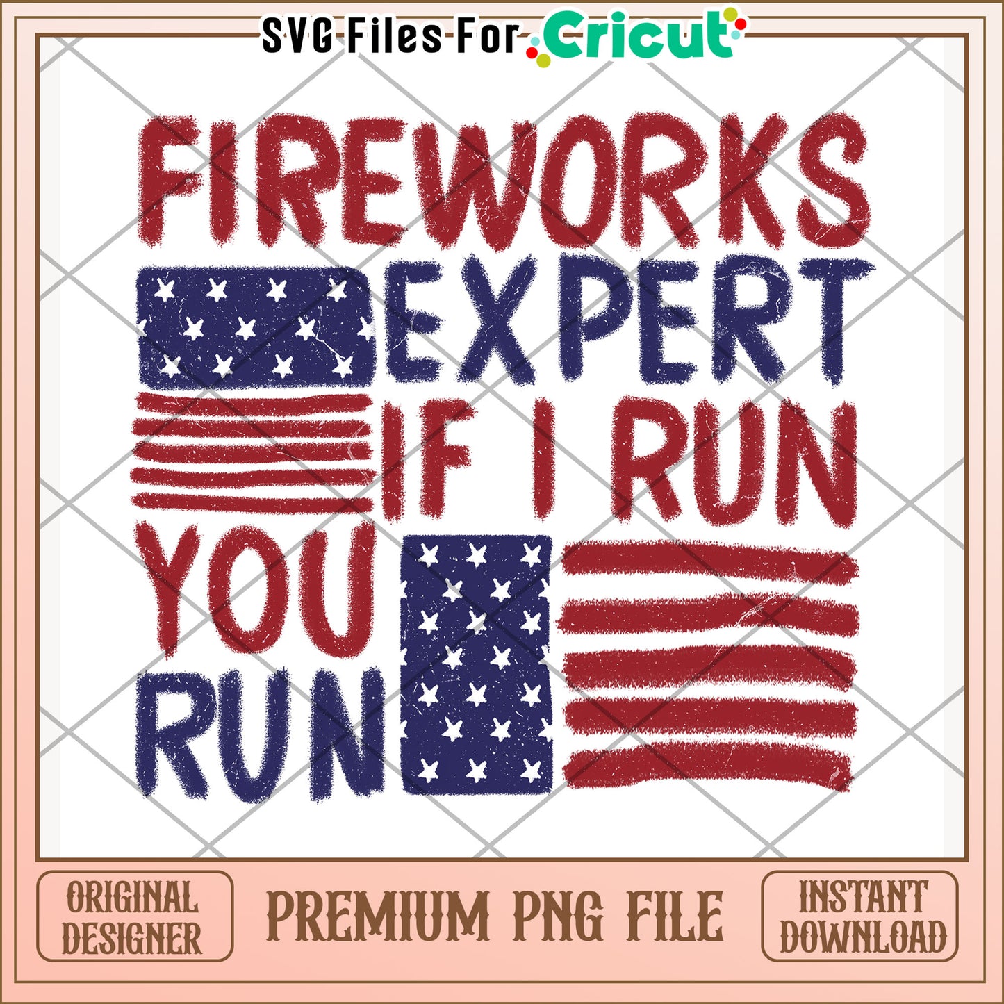 Fireworks expert if i run you run png, independence vibes png, patriotic theme png